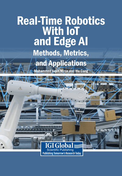 Cover of Real-Time Robotics with IoT and Edge AI: Methods, Metrics, and Applications
